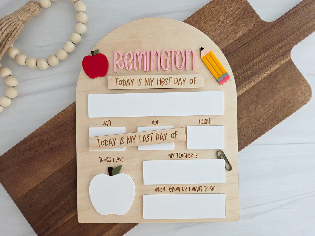 Personalized First and Last Day of School Sign