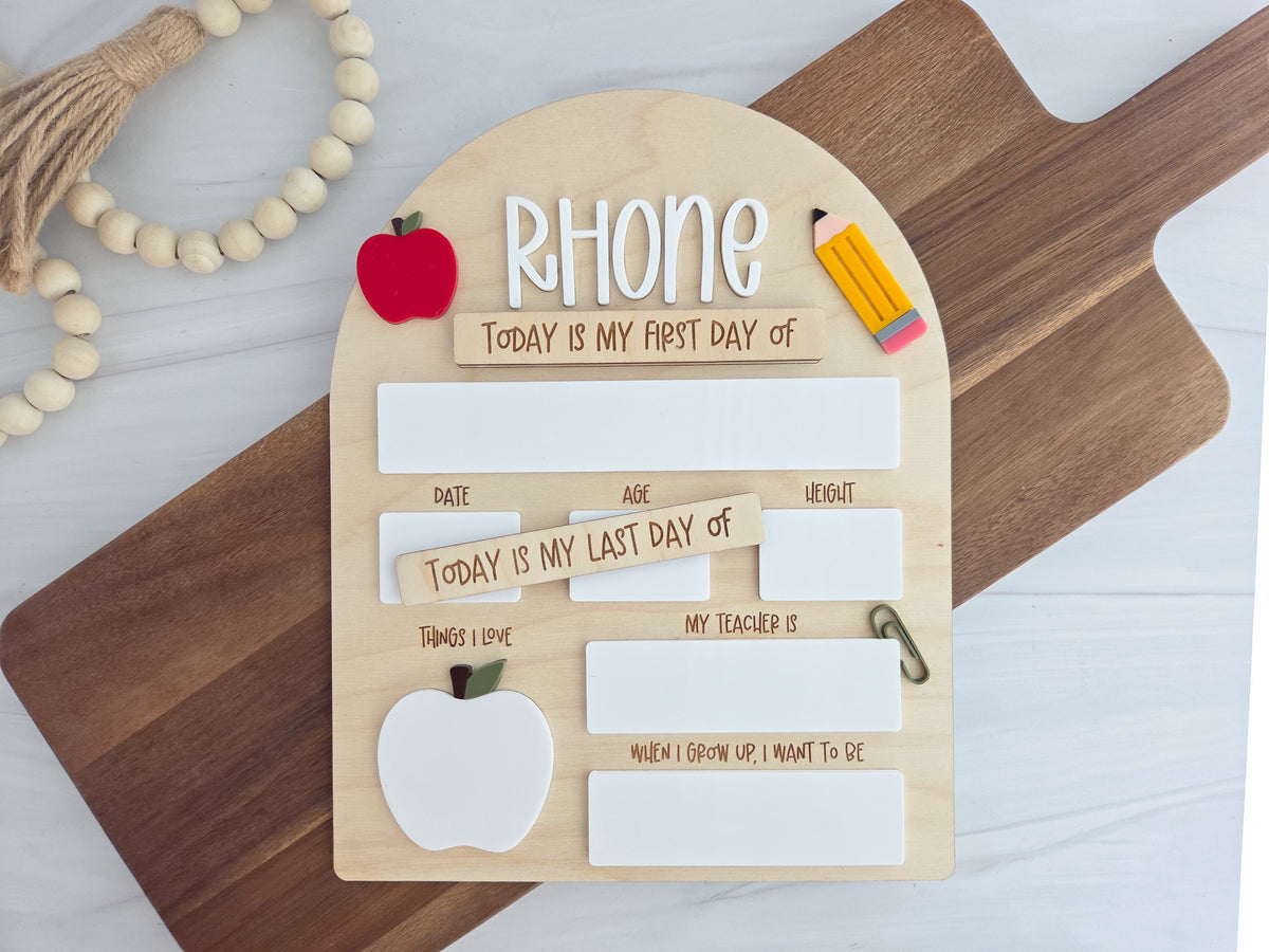 Personalized First and Last Day of School Sign