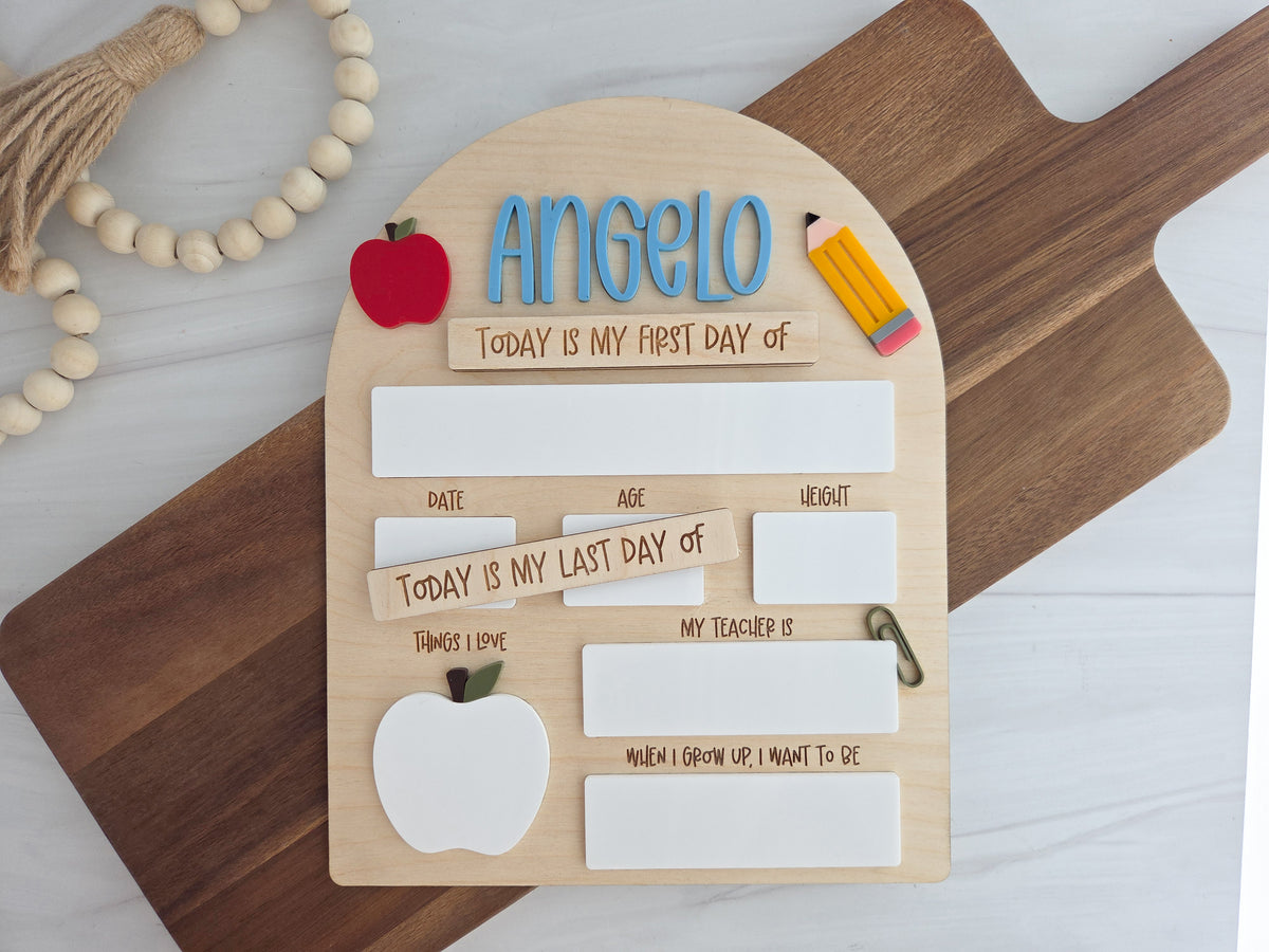 Personalized First and Last Day of School Sign