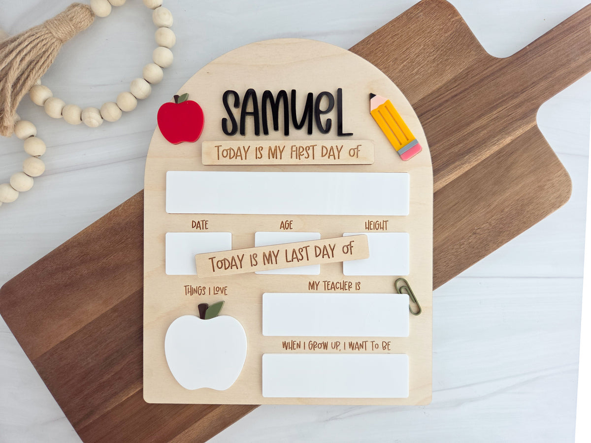 Personalized First and Last Day of School Sign