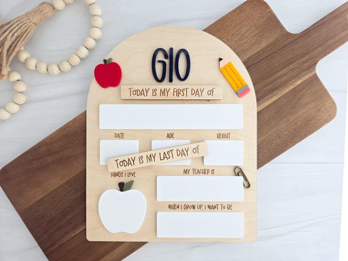 Personalized First and Last Day of School Sign