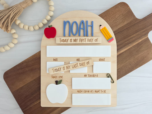 Personalized First and Last Day of School Sign