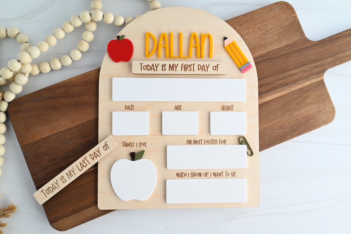 Personalized First and Last Day of School Sign