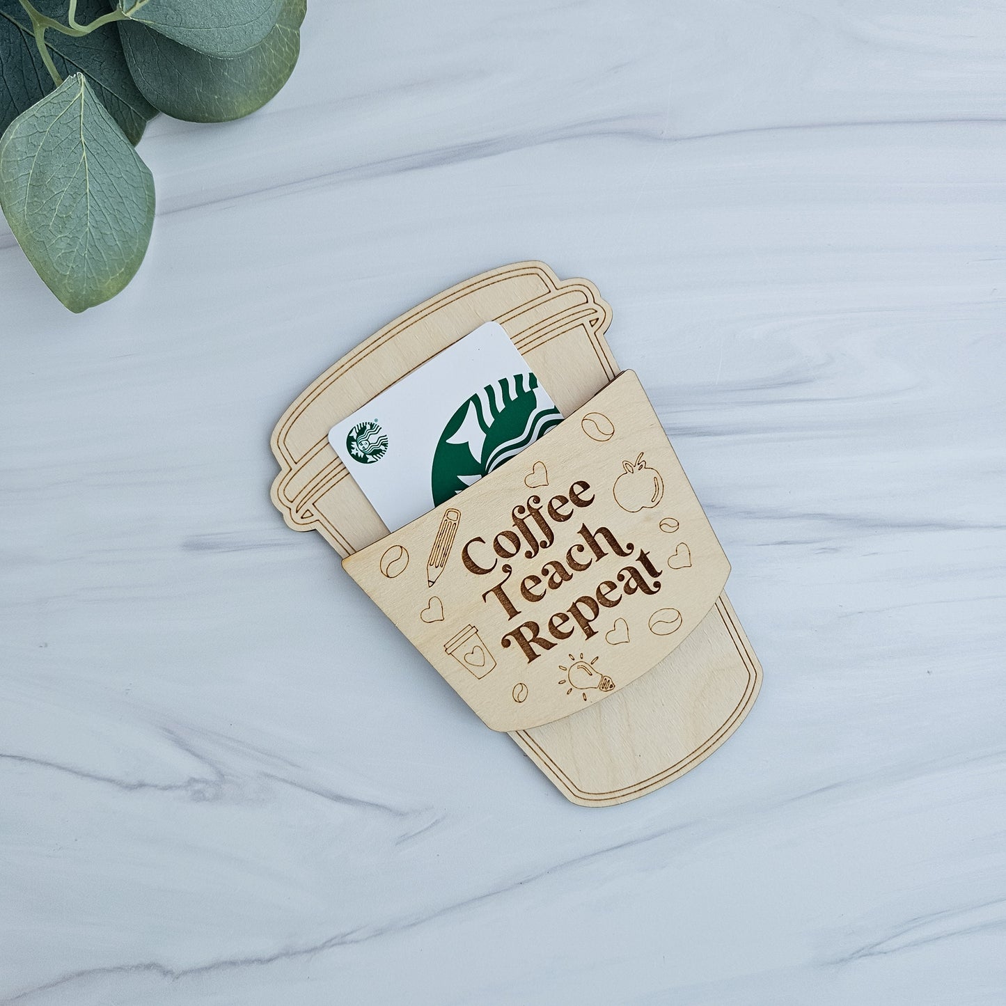 Teacher Gift Card Holder, Teacher Appreciation Gift, Coffee Gift Card Holder, End of Year Teacher Gift, Daycare Worker, Teacher Gift