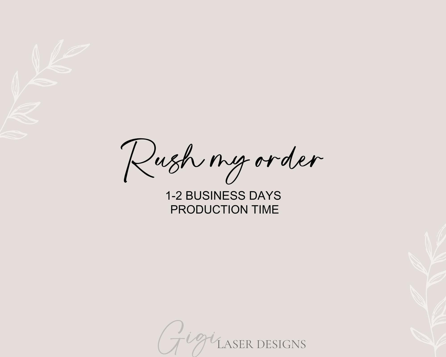 Rush my order | Rush Production | We will produce and ship your order within 1 to 2 business days