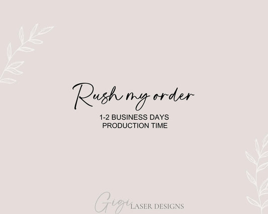 Rush my order | Rush Production | We will produce and ship your order within 1 to 2 business days