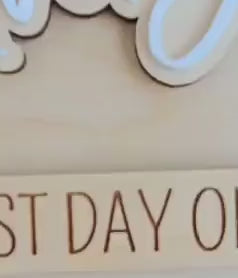 First Day of School Sign – Last Day of School Sign – Reusable Back to School Photo Prop – Dry Erase School Sign – Personalized First Day